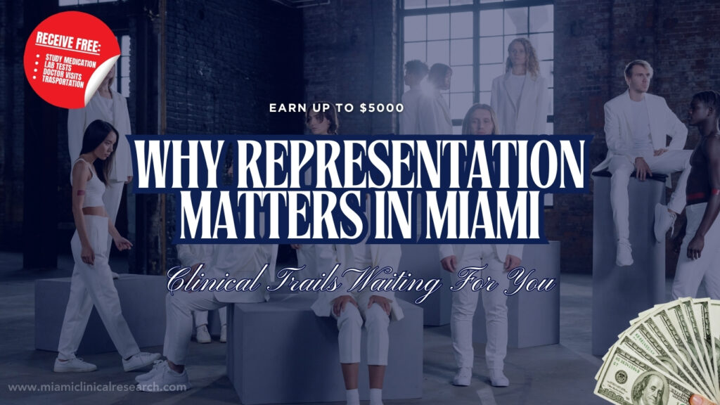 Diversity in Clinical Trials: Why Representation Matters in Miami